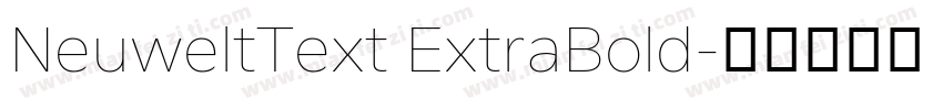 NeuweltText ExtraBold字体转换